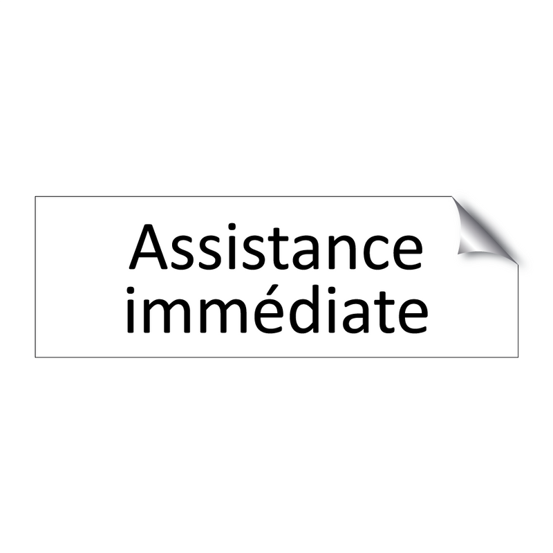 Assistance immédiate