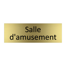 Salle d'amusement