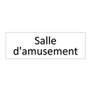Salle d'amusement