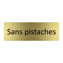 Sans pistaches