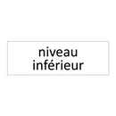 niveau inférieur