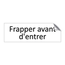 Frapper avant d'entrer