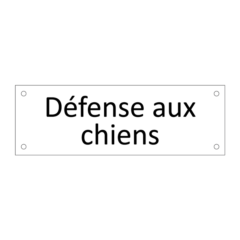 Défense aux chiens