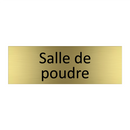Salle de poudre