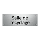 Salle de recyclage