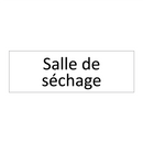 Salle de séchage