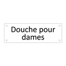 Douche pour dames