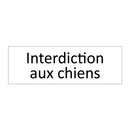 Interdiction aux chiens