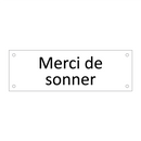 Merci de sonner