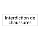 Interdiction de chaussures