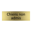 Chiens non admis