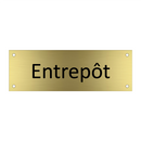 Entrepôt & Entrepôt & Entrepôt