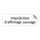 Interdiction d'affichage sauvage