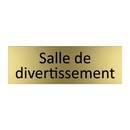 Salle de divertissement