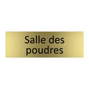 Salle des poudres