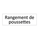 Rangement de poussettes