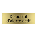 Dispositif d'alerte actif