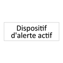 Dispositif d'alerte actif