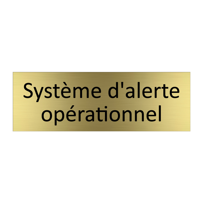 Système d'alerte opérationnel