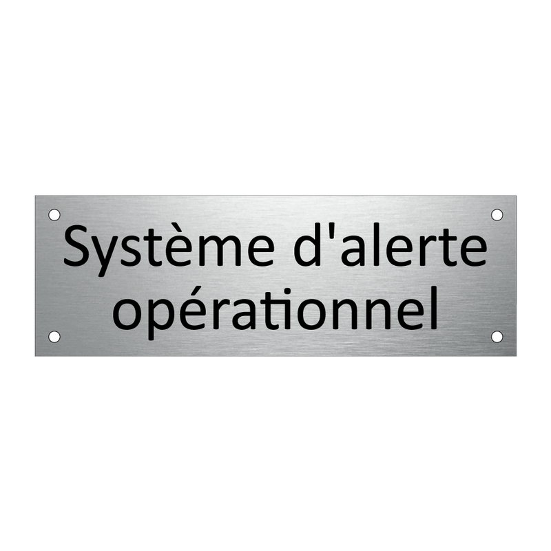 Système d'alerte opérationnel