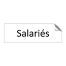 Salariés & Salariés & Salariés