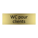 WC pour clients