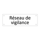Réseau de vigilance