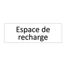 Espace de recharge