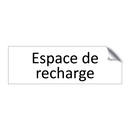 Espace de recharge