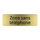 Zone sans téléphone