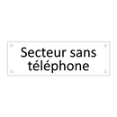 Secteur sans téléphone