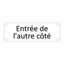 Entrée de l'autre côté