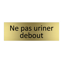Ne pas uriner debout