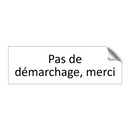 Pas de démarchage, merci