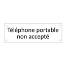 Téléphone portable non accepté