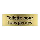 Toilette pour tous genres