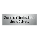 Zone d'élimination des déchets