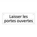 Laisser les portes ouvertes