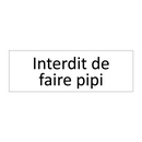 Interdit de faire pipi
