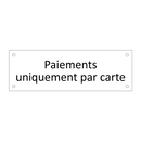 Paiements uniquement par carte