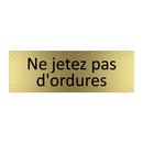 Ne jetez pas d'ordures