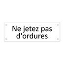 Ne jetez pas d'ordures