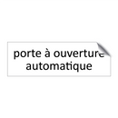 porte à ouverture automatique