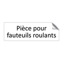 Pièce pour fauteuils roulants
