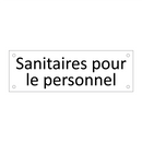 Sanitaires pour le personnel