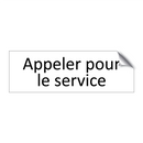 Appeler pour le service