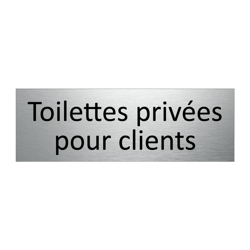 Toilettes privées pour clients