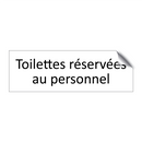 Toilettes réservées au personnel
