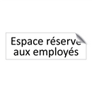 Espace réservé aux employés