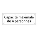 Capacité maximale de 4 personnes